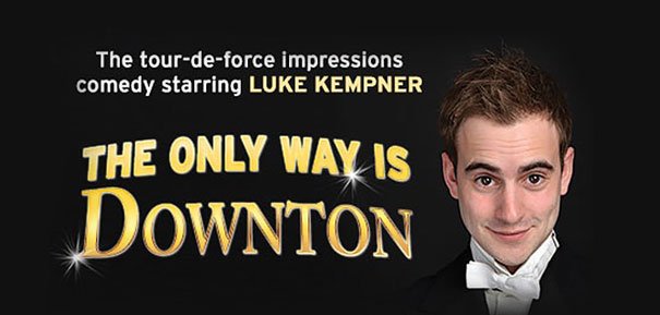 The Only Way is Downton at East Riding Theatre