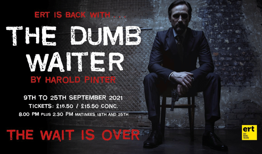 The Dumb Waiter - East Riding Theatre Confirm Latest Production